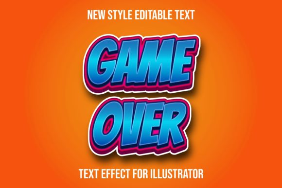Game over Text Effect: Editable Vector Graphics for Designers